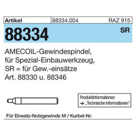AMECOIL-Gewindespindel ART 88334  M 8 für Spezial-Einbauwerkzeug SR S