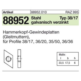 Hammerkopf Gewindeplatte ART 88952 Typ 38/17, M 10 , gal Zn gal Zn S